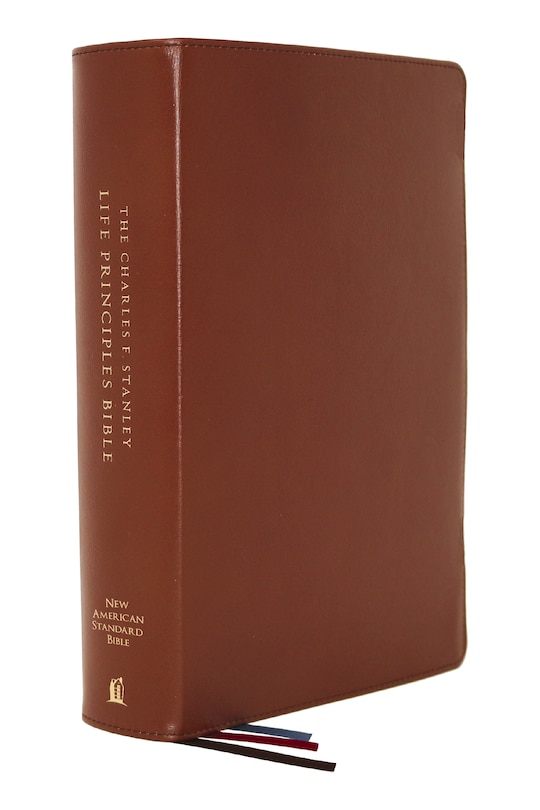Front cover_Nasb, Charles F. Stanley Life Principles Bible, 2nd Edition, Genuine Leather, Brown, Comfort Print