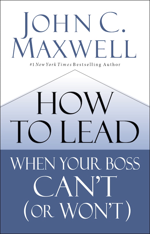 Couverture_How To Lead When Your Boss Can't (or Won't)