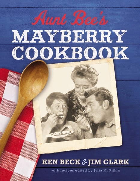 Couverture_Aunt Bee's Mayberry Cookbook