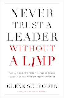 Front cover_Never Trust A Leader Without A Limp