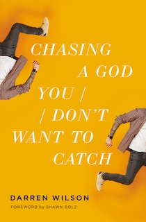 Front cover_Chasing a God You Don't Want to Catch