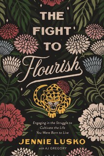 Front cover_The Fight To Flourish