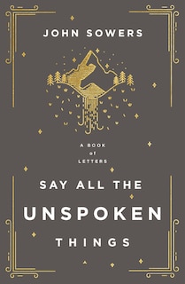 Front cover_Say All The Unspoken Things