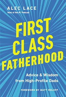 Front cover_First Class Fatherhood
