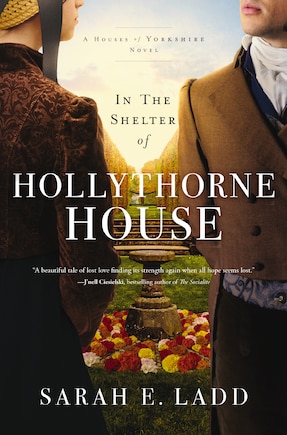 In the Shelter of Hollythorne House