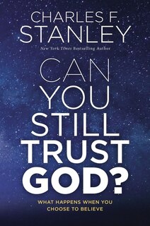 Front cover_Can You Still Trust God?