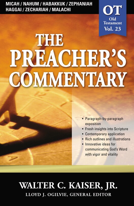 Front cover_The Preacher's Commentary - Vol. 23: Micah / Nahum / Habakkuk / Zephaniah / Haggai / Zechariah / Malachi