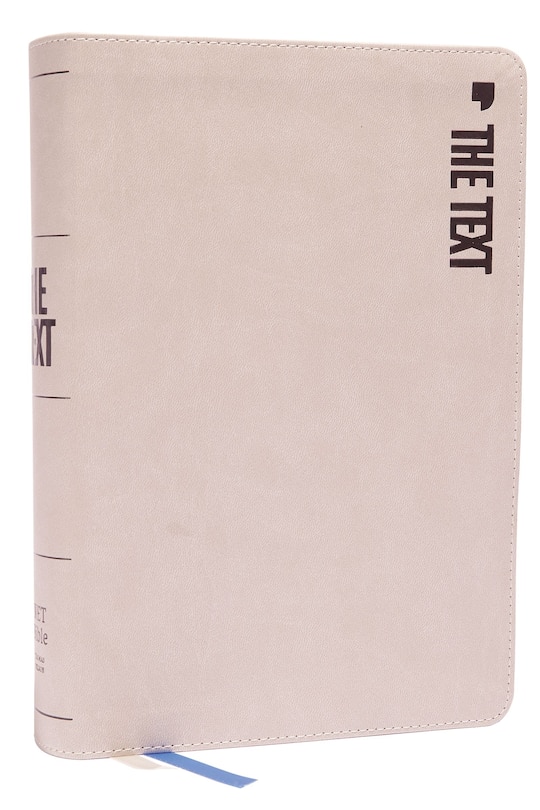 Front cover_The TEXT Bible: Uncover the message between God, humanity, and you (NET, Stone Leathersoft, Comfort Print)