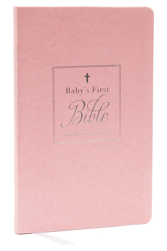 Front cover_Kjv, Baby's First New Testament, Leathersoft, Pink, Red Letter, Comfort Print