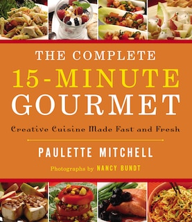 Front cover_The Complete 15 Minute Gourmet