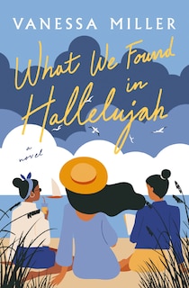 Front cover_What We Found In Hallelujah