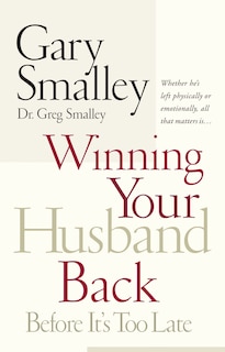 Front cover_Winning Your Husband Back Before It's Too Late