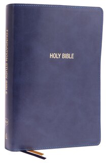 Front cover_Nkjv, Foundation Study Bible, Large Print, Leathersoft, Blue, Red Letter, Thumb Indexed, Comfort Print