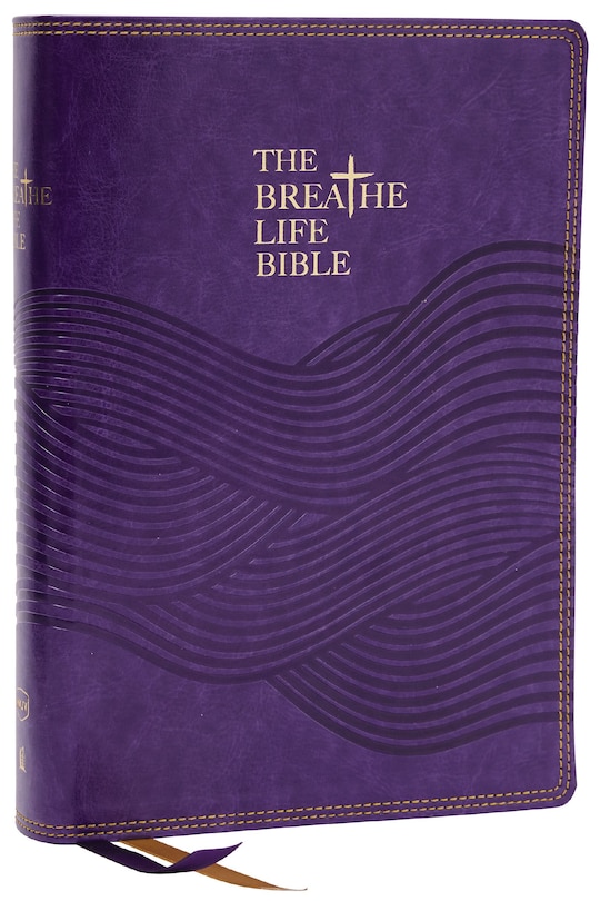 Front cover_The Breathe Life Holy Bible: Faith in Action (NKJV, Purple Leathersoft, Thumb Indexed, Red Letter, Comfort Print)