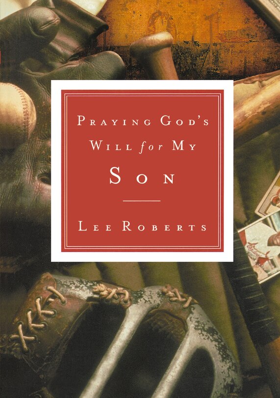 Front cover_Praying God's Will for My Son