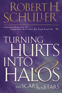 Front cover_Turning Hurts Into Halos