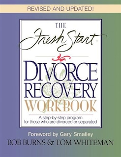 Front cover_The FRESH START DIVORCE RECOVERY WORKBOOK