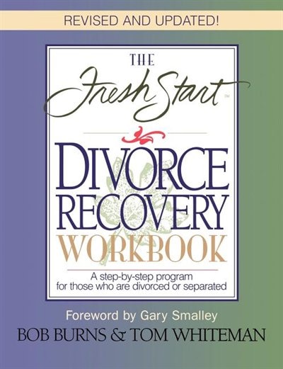 Front cover_The FRESH START DIVORCE RECOVERY WORKBOOK
