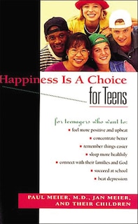 Couverture_Happiness Is A Choice For Teens