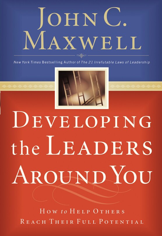 Front cover_Developing The Leaders Around You