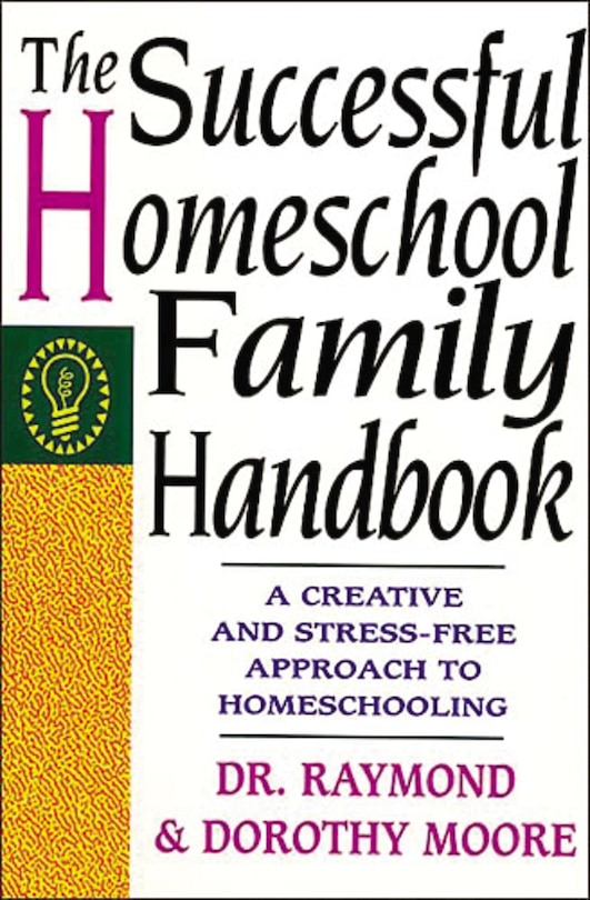 Front cover_The Successful Homeschool Family Handbook