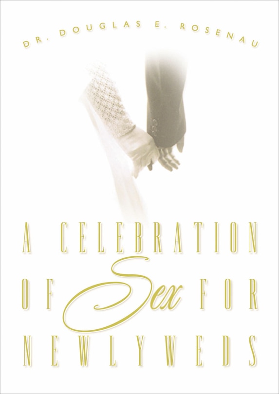 Couverture_A Celebration Of Sex For Newlyweds