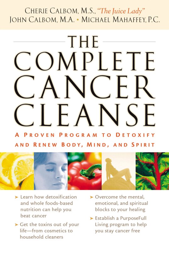 Front cover_The Complete Cancer Cleanse