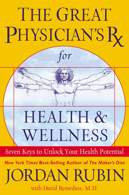 Front cover_The Great Physician's Rx For Health And Wellness