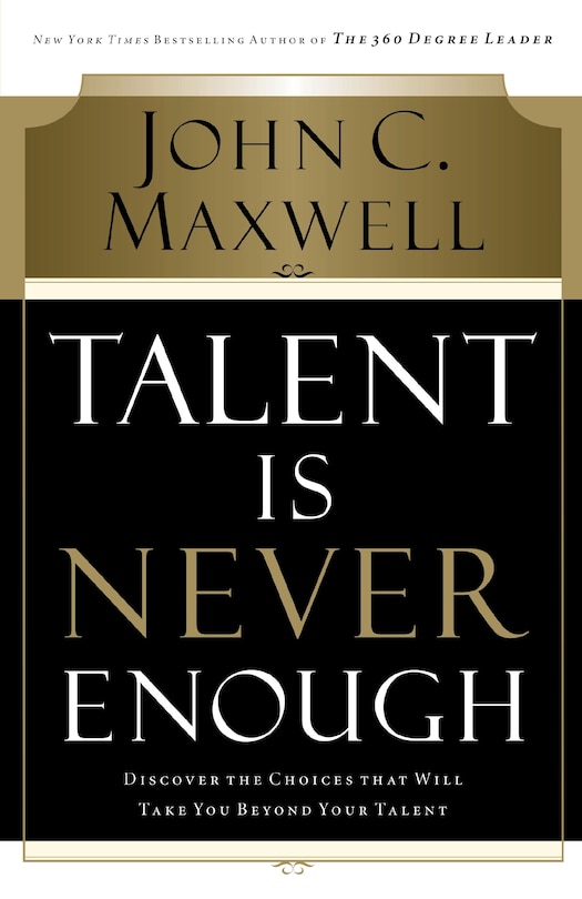 Couverture_Talent Is Never Enough