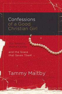 Front cover_Confessions Of A Good Christian Girl