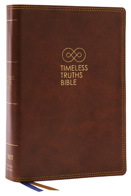 Couverture_Timeless Truths Bible: One faith. Handed down. For all the saints. (NET, Brown Leathersoft, Comfort Print)