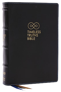 Couverture_Timeless Truths Bible: One faith. Handed down. For all the saints. (NET, Black Genuine Leather, Comfort Print)