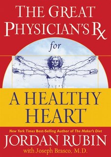 Front cover_Great Physician's Rx for a Healthy Heart