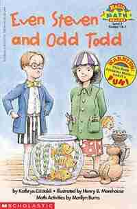 Even Steven And Odd Todd by Kathryn Cristaldi