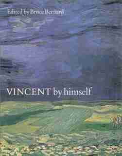Vincent By Himself de Bruce Bernard