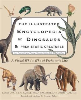Front cover_The Illustrated Encyclopedia of Dinosaurs & Prehistoric Creatures
