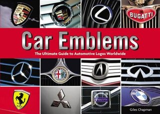 Car Emblems: The Ultimate Guide To Automotive Logos Worldwide