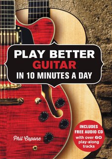 Front cover_Play Better Guitar In 10 Minutes A Day