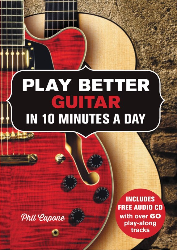 Front cover_Play Better Guitar In 10 Minutes A Day