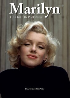 Couverture_Marilyn: Her Life In Pictures