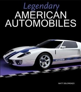 Front cover_Legendary American Automobiles