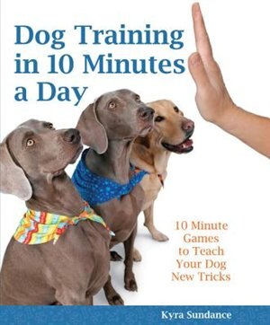 Front cover_Dog Training In 10 Minutes A Day