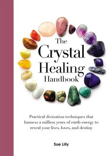 Front cover_The Crystal Healing Handbook
