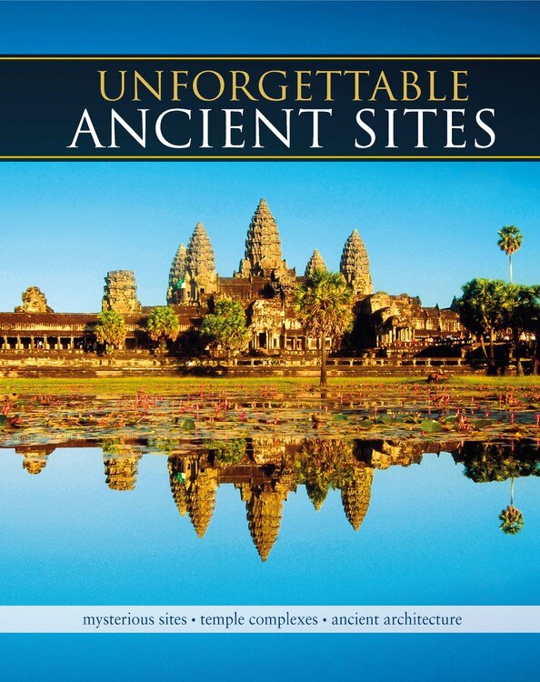 Couverture_Unforgettable Ancient Sites