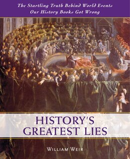 Front cover_History's Greatest Lies
