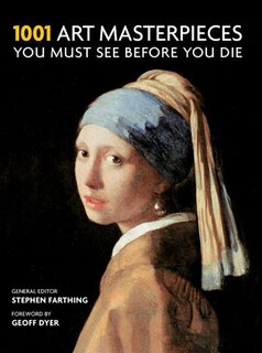 Front cover_1001 Art Masterpieces You Must See Before You Die