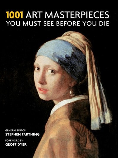 Front cover_1001 Art Masterpieces You Must See Before You Die