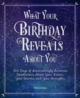 Front cover_What Your Birthday Reveals About You