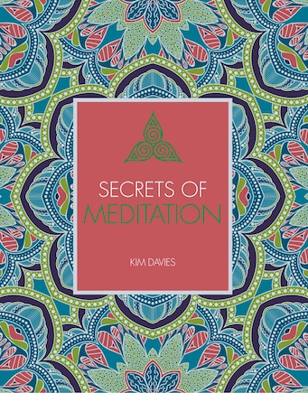 Secrets Of Meditation