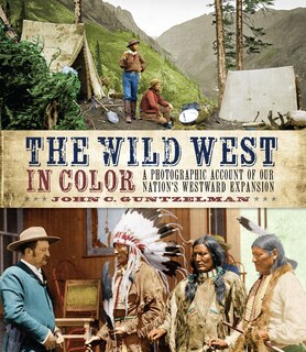 Front cover_The Wild West In Color